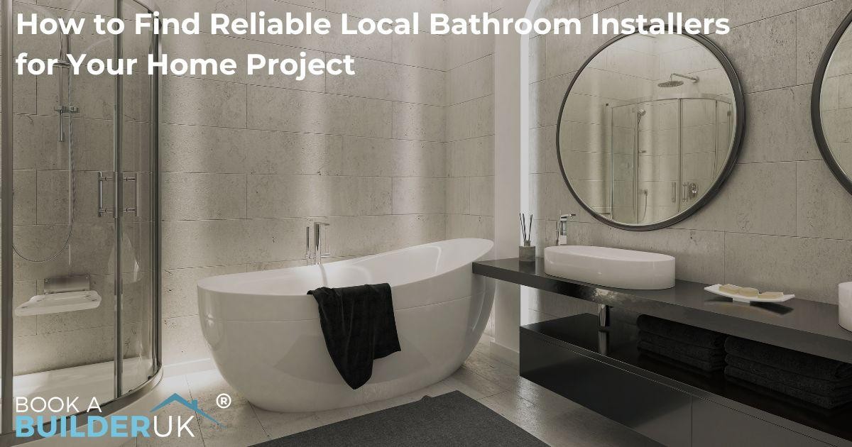 Local Bathroom Installers Near Me