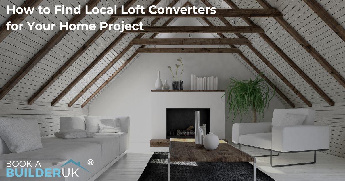 Local Loft Conversions Near Me