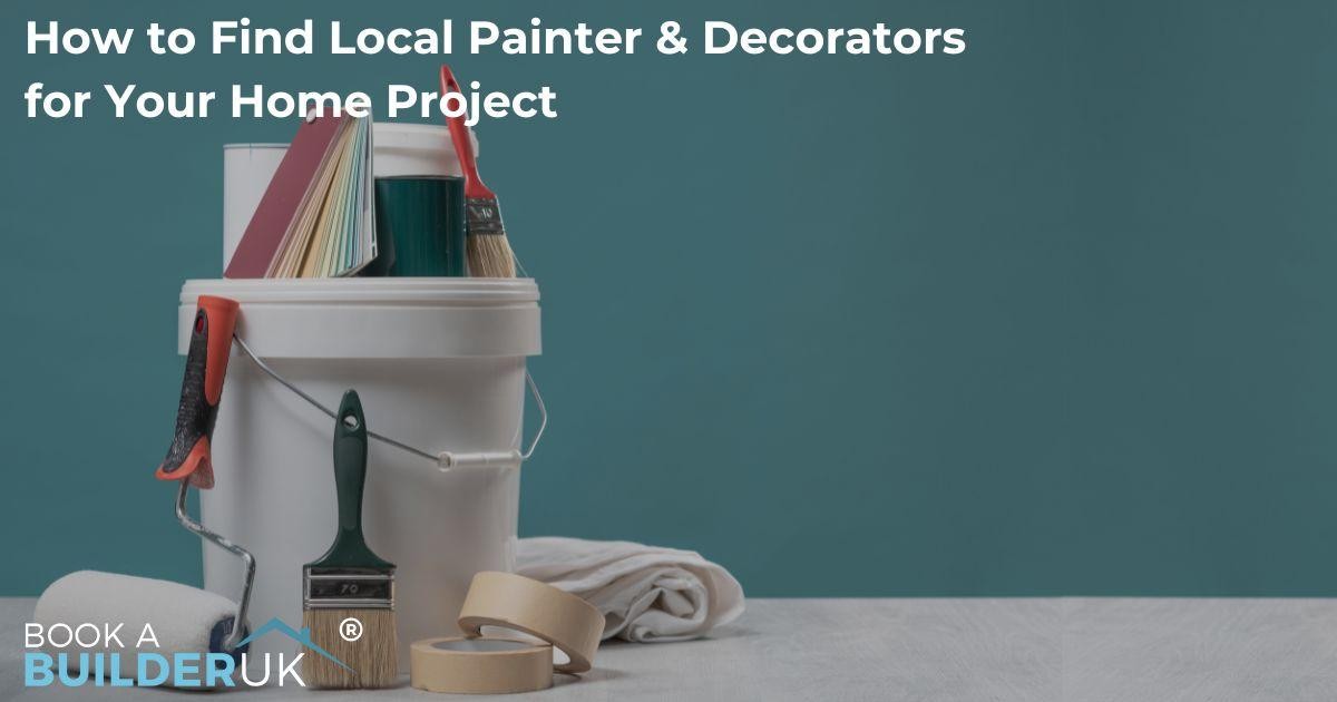 Local Painters & Decorators Near Me