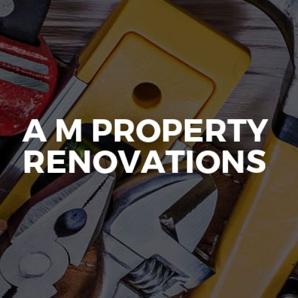 A M Property Renovations logo