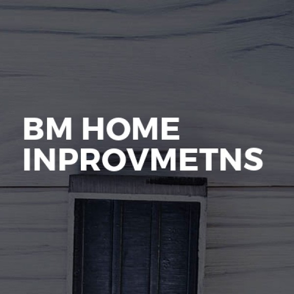 Bm Home Improvements logo